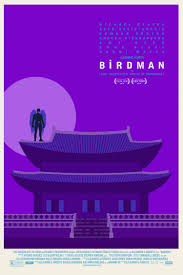 Birdman Or The Unexpected Virtue Of Ignorance Poster Ten New Posters Unveiled For Birdman Birdman Film New Poster