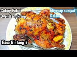 Siapkan loyang atau pinggan tahan panas dialasi menggunakan aluminium foil. Hidangan Mewah Masaknya Simpel Banget Dan Mudah Ayam Panggang Oven Tangkring Youtube
