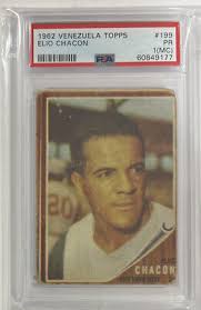 Elio Chacon 1962 Venezuela Topps Baseball Card #199 New York Mets PSA 1 MC 