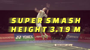 Maybe you would like to learn more about one of these? Viktor Axelsen Super Power Smash Height 3 19 M Youtube