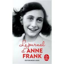 Le Journal d'Anne Frank (Nouvelle édition) Edition 70ème anniversaire