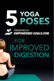 Top 5 Yoga Poses For Improved Digestion Yoga Benefits Yoga Poses Hard Yoga