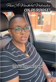 Happy Wednesday! Make it a WONDERFUL Wednesday On PURPOSE!