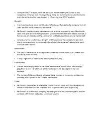 The swot analysis of mcdonalds segregates all the main strengths, weakness, opportunities, and threats that this article would give you an insight into where mcdonalds stands. Doc Mac Donald In Hong Kong Sara Sufiyan Academia Edu