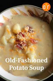 Old Fashioned Potato Soup Recipe In 2020 Old Fashioned Potato Soup Best Potato Soup Potato Soup Recipe