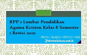 Sebagai tolok ukur kebehasilan pembelajaran di kelas c. Lengkap Rpp 1 Lembar Pendidikan Agama Kristen Kelas 8 Semester 1 Revisi 2020 Informasi Dunia Pendididkan