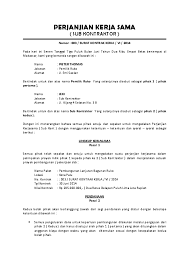 Surat perjanjian kerjasama atau memorandum of understanding (mou) ini dalam dunia bisnis sering dijadikan sebagai dokumen penjelasan mengenai suatu proyek yang dilakukan bersama. Doc Perjanjian Kerja Sama Sub Kontraktor Dpd Askonas Sulteng Academia Edu