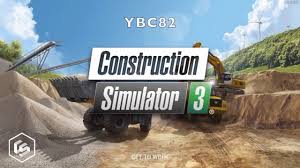 Construction Simulator 3 1 New Game New Projects Get To Work Gameplay Youtube
