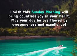 Good morning to you, mum. 70 Happy Sunday Wishes Messages And Quotes Wishesmsg