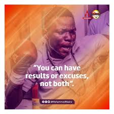 You Can Have Excuses Or Results Not Both So Choose The Path That Leads To Result Have A Wonderful New Week Pain4gain We Boxing Quotes New Week Quotes