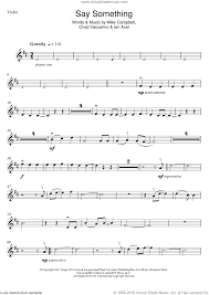 Say somethingby a great big world oh sheetmusic. World Say Something Sheet Music For Violin Solo Pdf Sheet Music Digital Sheet Music Violin Sheet