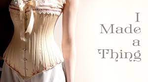 Making A Victorian Corset 1890s Symington Pattern Corsetmaking Part 2 Youtube