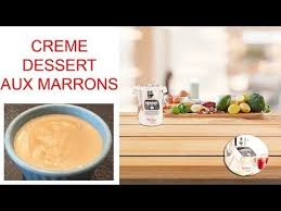Recettes Companion Creme Dessert Aux Marrons Et Au Chocolat Youtube Recette Companion Recette Thermomix Recette