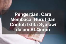 50 contoh ikhfa syafawi beserta surat dan ayatnya masudin com. 60 Contoh Ikhfa Syafawi Beserta Surat Dan Ayatnya Pengertiannya