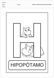 Seja para desenhar apenas ou para desenhar e colorir, sem dúvida alguma, o uso de moldes de letras do alfabeto buscados na internet nos modelos bem diversos, é uma ótima opção entre as atividades pedagógicas, pois cada. Atividade Letra H Para Colorir Escola Educacao