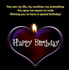 Birthday Wishes For My Loved One More Than 100 Happy Birthday Wishes Birthday Wishes For Lover Birthday Wishes For Girlfriend Birthday Wishes Sms