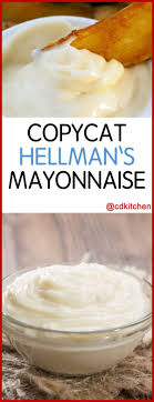 Copycat Hellman S Mayonnaise Recipe Is Made With Egg Dry Mustard Salt Oil Cayenne Pepper Hellmans Mayonaise Recipe Mayonnaise Recipe Lemon Juice Recipes