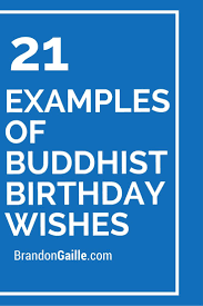 Birthday Message For My Daughter Turning 8 21 Examples Of Buddhist Birthday Wishes Birthday Wishes Quotes Birthday Wishes Buddha Birthday
