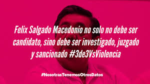 El picudo azul desde algún lugar del país. Morena Investigara Idoneidad De Candidatura De Felix Salgado Macedonio Acusado De Violacion Sexual Cimacnoticias Com Mx