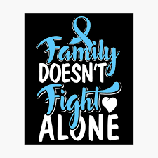 Breast cancer quote good for print. Prostate Cancer Awareness Family Ribbon Quote Support Blue Premium Design Poster By Createdbyheidi Redbubble