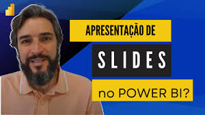 Apresentação de slides no POWER BI? SIM!!!