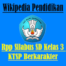 Rpp kelas 3 sd kurikulum ktsp. Rpp Silabus Prota Prosem Sd Kelas 3 Berkarakter Tahun 2020 Sch Paperplane