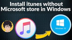 Install Itunes Without Microsoft Store In Windows 10 Youtube