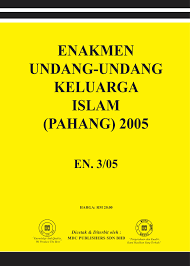 Maybe you would like to learn more about one of these? Islamic Law Enakmen Undang Undang Keluarga Islam Pahang 2005
