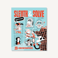 Sleuth and Solve: 20+ Mind-Twisting Mysteries [Book]