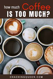 Effects Of Coffee On The Body Benefits Of Coffee And How Much Caffeine Is Too Much Cha Ching Queen Coffee Flavor Food Blog Favorite Drinks