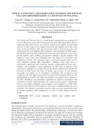 Maybe you would like to learn more about one of these? Pdf Public Acceptance And Compliance On Goods And Services Tax Gst Implementation A Case Study Of Malaysia