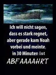 Regen Wetter Lustig Witzig Bild Bilder Spruch Spruche Kram Noah Regen Bilder Lustig Regen Spruche Lustige Humor Bilder