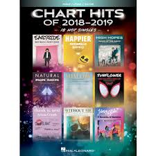 hal leonard chart hits of 2018 2019 18 hot singles for piano vocal guitar