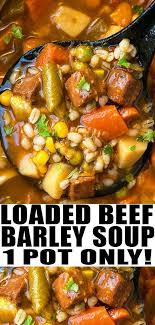 Beef Barley Soup Recipe Quick Easy Healthy Classic Old Fashioned Hearty Best Home Healthy Soup Recipes Beef Barley Soup Recipes Soup Recipes Slow Cooker