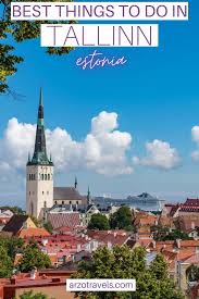 Take advantage of the restaurant week to try many different menus from tallinn's best restaurants. Things To Do In Tallinn In 2 Days Itinerary Arzo Travels