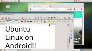 I'm trying to inspect an apk of an android app i'm developing. How To Install Ubuntu On Your Android Device