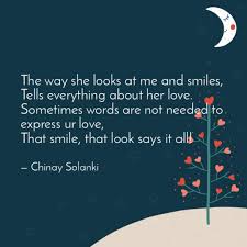 Maybe you would like to learn more about one of these? The Way She Looks At Me A Quotes Writings By Chinay Solanki Yourquote