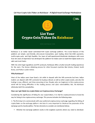 To safeguard users, coinbase performs a thorough security review of each token before it can be listed. List Your Crypto Coin Tokens On Koinbazar A Digital Asset Exchange Marketplace By Koinbazar Issuu