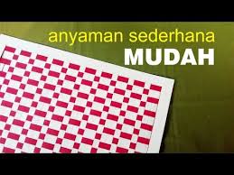 Contoh kertas lain adalah kertas manila. Cara Mudah Membuat Anyaman Kertas Sederhana Tipe 2 1 By Alaika Jaya