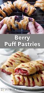 Berry Puff Pastry Recipe Quick Easy Danish White On Rice Couple Recipe Puff Pastry Recipes Pastry Recipes Pastry