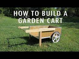Measure the overhang required by the wheel assembly, add that length to the other end, then cut the rod to length. How To Build A Garden Cart Gardening Garden Diy Home Flowers Roses Nature Landscaping Horticulture Garden Cart Garden Wagon Garden Art Diy