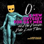 O: A New Odyssey For Gay Men and the Women Who...