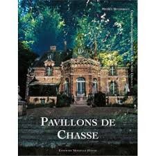 During his life, he never ceased to serve our country, to value its assets. Pavillons De Chasse Michel Beurdeley Creations Photographiques
