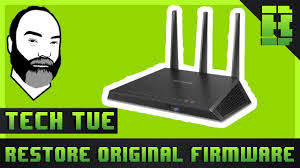 Netgear Nighthawk R7000 Firmware Update Restore To Original Genie Youtube