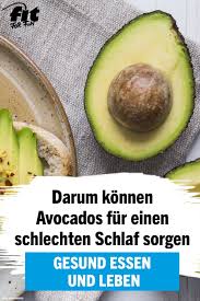 Avocados Konnen Fur Schlechten Schlaf Sorgen Fit For Fun Ernahrung Gesunde Ernahrung Gesundheit Und Wohlbefinden