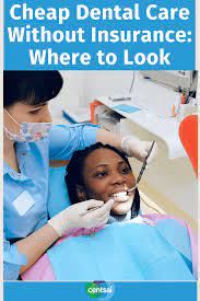 Dentist for those without insurance. Cheap Dental Care Without Insurance A Guide I Centsai
