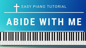 Learn How To Play The Hymn Abide With Me In This Easy Piano And Keyboard Tutorial Piano Tutorial Keyboard Tutorial Piano Tutorials