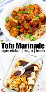 Tofu Marinade Vegan Heaven Rezept Tofu Marinade Mariniertes Tofu Tofu Marinade Rezept