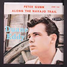 DUANE EDDY: peter gunn