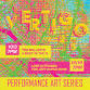 Vertigo Performance Art Series